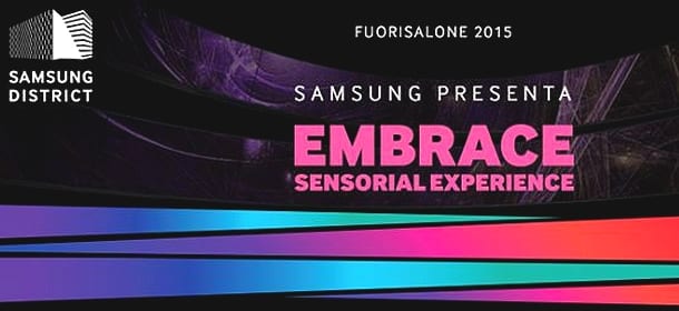 Samsung Embrace Sensorial Experience