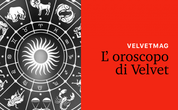 L’Oroscopo di Velvet: settimana 15-21 ottobre 2018